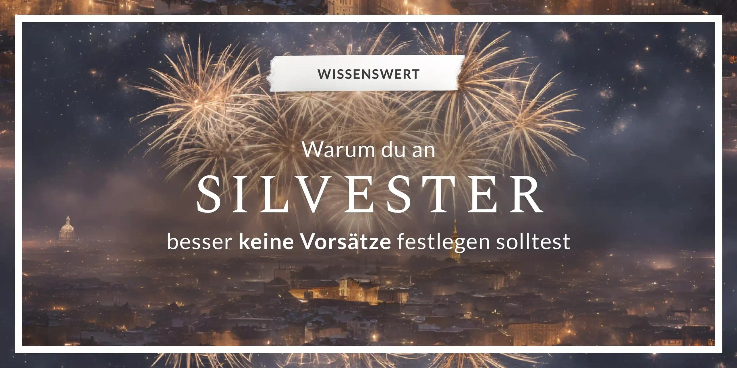 Silvester und Vorsätze