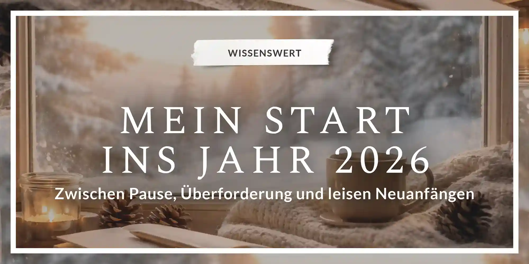 Mein Start ins Jahr 2026